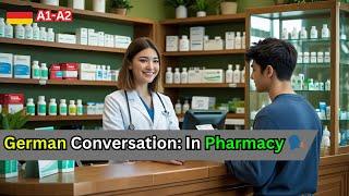  What Does the Customer Buy at the Pharmacy? Test Your German!  | A1-A2 Conversation Practice