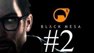 Black Mesa - Ep 2 - Unforseen Consequences Walkthrough- No Commentary