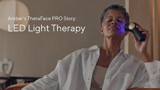 Amber’s TheraFace PRO Story: LED Light Therapy