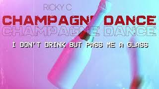 Ricky C Champagne Dance #rap #youtubemusic