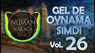 GEL DE OYNAMA SIMDI VOL.26 (NUMAN KARACA 2021)#OyunHavaları
