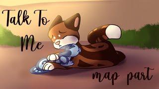 Leafpool and Jaypaw - Talk To Me [MAP PARTS]