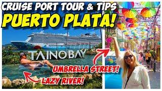 NORWEGIAN CARIBBEAN CRUISE: Taino Bay & Puerto Plata Cruise Port Tour in the Dominican Republic #ncl