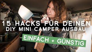 Camper Van Conversion Tips Tricks Gimmicks: 15 easy + cheap hacks for your DIY mini camper