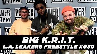 Big Krit Freestyle With The L.A. Leakers - Freestyle #030