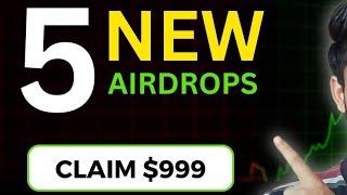 EARN $999 WITH THIS 5 AIRDROPS | Free Crypto | Free Airdrop | Airdrop Crypto