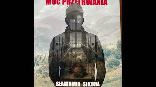 Mój Dług Moc Przetrwania cz. 16 więzienna egzystencja. Sławek Sikora. Obłęd. Sodowa lampa.