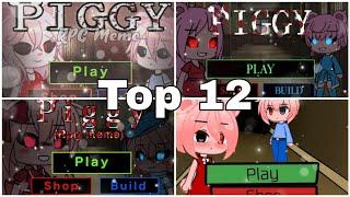 Top 12 Gacha Piggy RPG memes | links are in the description