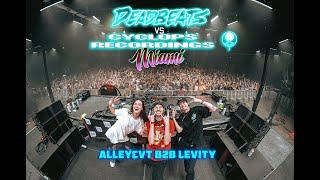 ALLEYCVT b2b LEVITY at DEADBEATS vs. CYCLOPS // Miami 2024