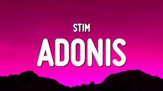 STIM - adonis (Lyrics)