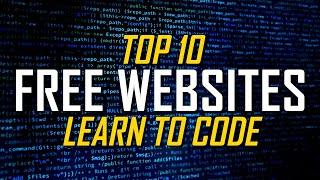 Top 10 Best Free Websites to Learn Coding!