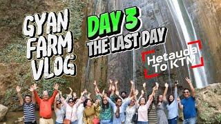 GYAN FARM VLOG | DAY 3 - THE LAST DAY