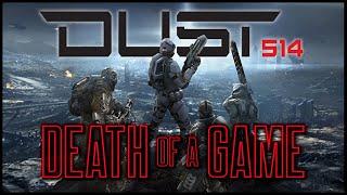 Death of a Game: Dust 514