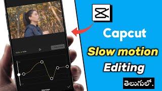 Capcut slow motion edit | Capcut video editing telugu