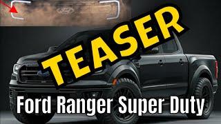 Teaser: 2026 Ford Ranger Super Duty – DAS Arbeitstier der Zukunft? | erste Infos