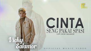 VICKY SALAMOR - CINTA SENG PAKAI SPASI (Official Video)