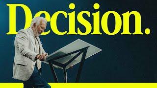 Decision | Pastor Greg Fairrington