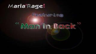 Man In Back [by MaRiA'RaGE!]