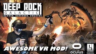 FANTASTIC NEW Deep Rock Galactic VR MOD with Motion Controls! // Oculus Rift S // RTX 2070 Super