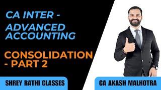 Questions Practice of Consolidation - Part 2 I Advanced Accounting