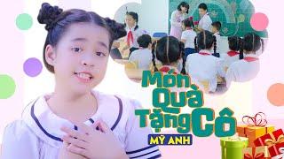 Món Quà Tặng Cô  Bé Mỹ Anh [MV 4K]  Ca Nhạc Thiếu Nhi Cho Bé Hay Nhất 2020