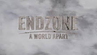 Endzone - A World Apart | Full Release Trailer