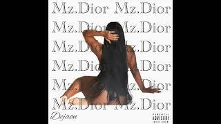 Mz. Dior single