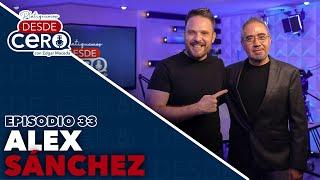 Platiquemos Desde Cero con Alex Sánchez | Ep 33