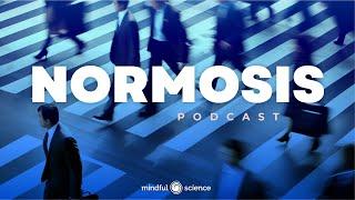 ️NORMOSIS ¿CÓMO SALIR DEL PILOTO AUTOMÁTICO?~PODCAST MINDFULNESS  con Nayla Funes  Mindful Science