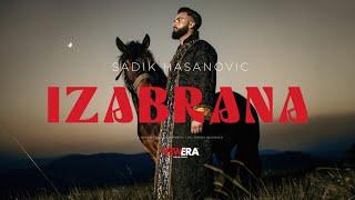 Sadik Hasanovic - Izabrana (Official Video)