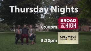 Broad & High and Columbus Neighborhoods Thursday nights on WOSU TV