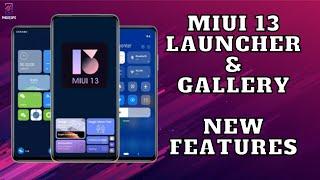 MIUI 13 Launcher & Gallery With New Features & Smooth Animations  | Download & Install.