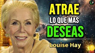 LA LEY DE LA ATRACCIÓN CÓMO MANIFESTAR Y ATRAER TODO LO QUE DESEAS,  LOUISE HAY ESPAÑOL