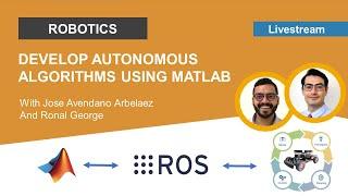 Develop Autonomous Algorithms using ROS