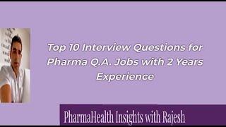 Pharma QA Interview Questions & Answers #interview #tips