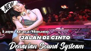 Lagu Acara Minang | Jalan di cinto | Denavian sound systeam