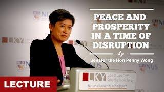 [Lecture] Peace and Prosperity in a Time of Disruption