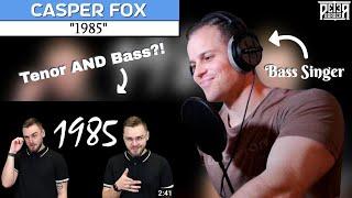 Bass Singer FIRST-TIME REACTION & COMMENTARY - Casper Fox | 1985 (Bo Burnham)