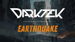 Darktek - Earthquake