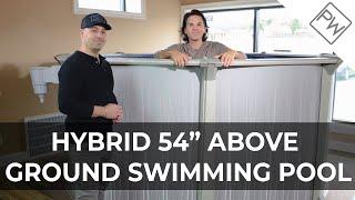 BEST Hybrid Above Ground 54" Pool, The Dubai | Pool Warehouse ️