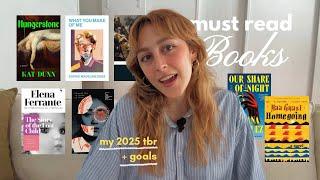 my must read books for 2025 | new year reading list & goals