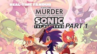 SnapCube's Real-Time Fandub Plays "The Murder of Sonic" | PART 1