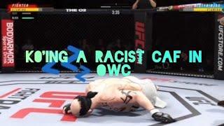 UFC 4:KO'ING A RACIST CAF IN ONLINE WORLD CHAMPIONSHIP