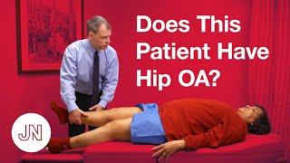 Does This Patient Have Hip Osteoarthritis?