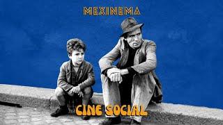 47. El Cine Dice: Cine Social