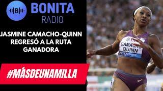MDUM Jasmine Camacho Quinn regresa a la ruta ganadora