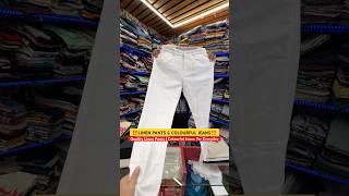 Linen Pants & Colourful Jeans