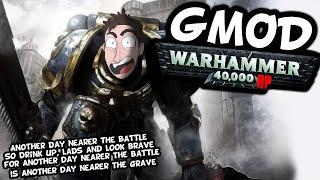 Gmod - Warhammer 40k RP (Unlisted video)