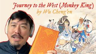 Journey to the West (Monkey King) by Wu Cheng'en