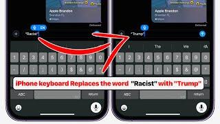 iPhone Keyboard Replaces The Word “Racist” With “Trump” ?